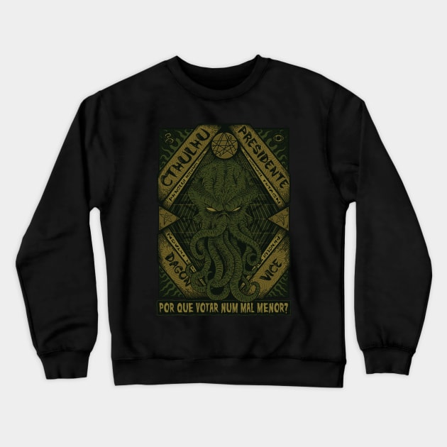 Cthulhu President Crewneck Sweatshirt by RedBug01